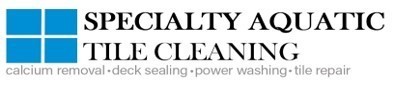 specialties aquatic tile cleaning